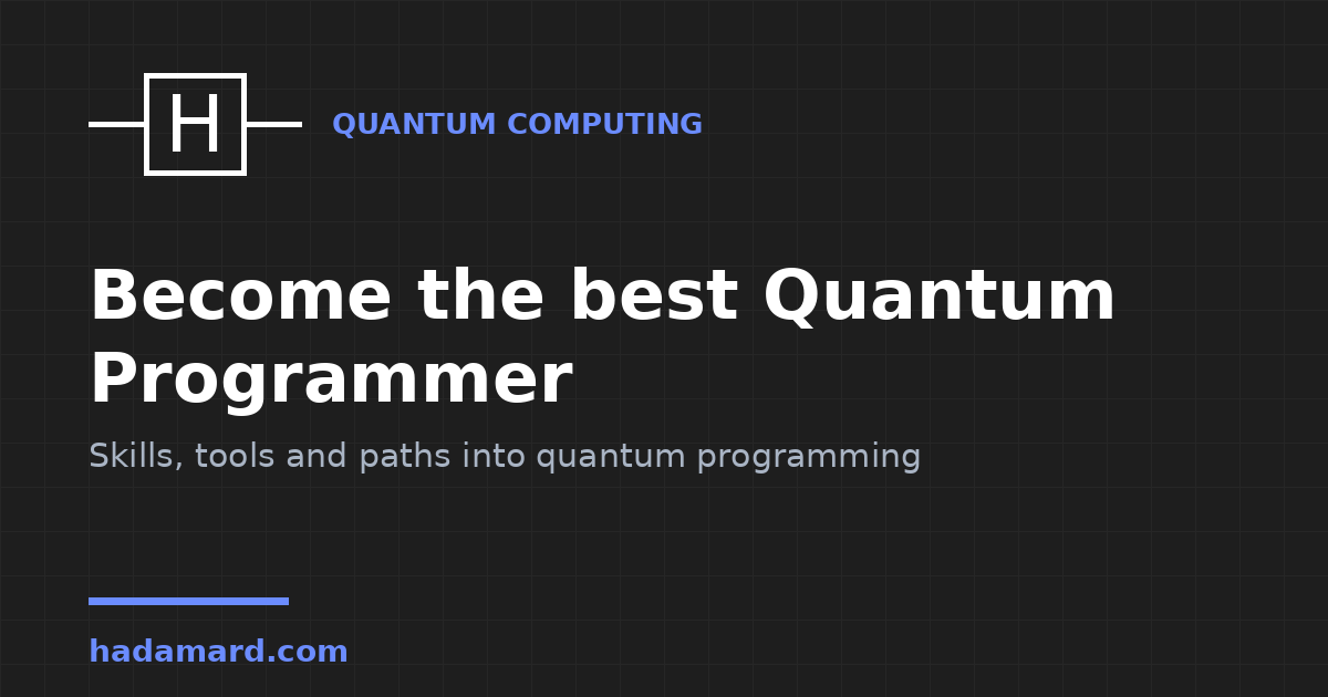 Become the best Quantum Programmer — Hadamard
